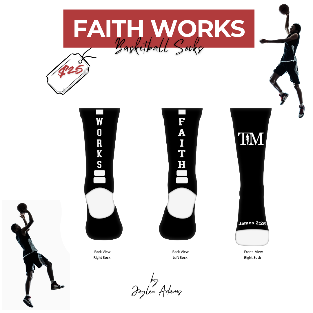 Traveling Man Legacy Brand's Signature Line: Faith Works Basketball Socks