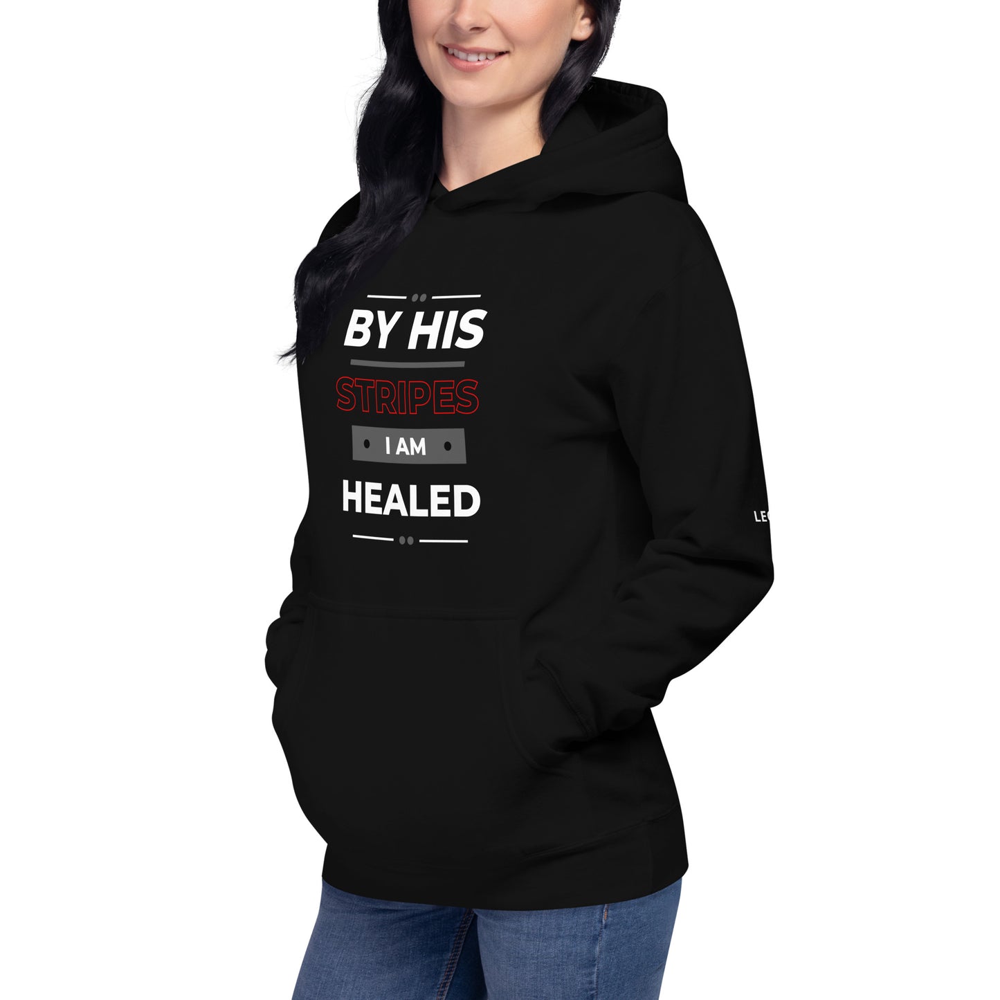 By His Stripes I Am Healed | Unisex Hoodie